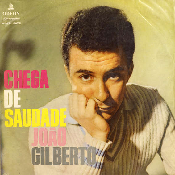 João Gilberto: Chega de saudade (1959)